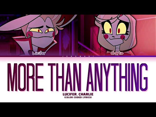 Hazbin Hotel - 'More Than Anything' (Color Coded Lyrics)