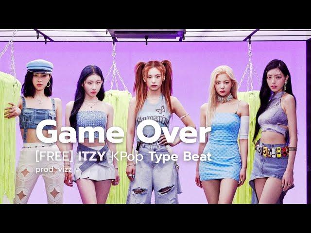 ITZY KPop Type Beat 2023 - "Game Over" | prod. vizz