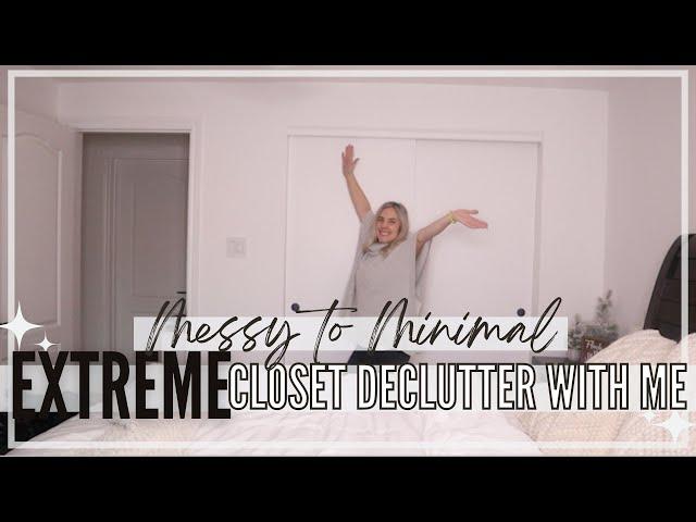 NEW! MESSY TO MINIMAL 2024 | DECLUTTERING MY CLOTHES | EXTREME Clean declutter + minimize with me