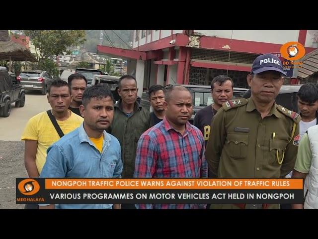 NONGPOH TRAFFIC POLICE WARNS AGAINST VIOLATION OF TRAFFIC RULES