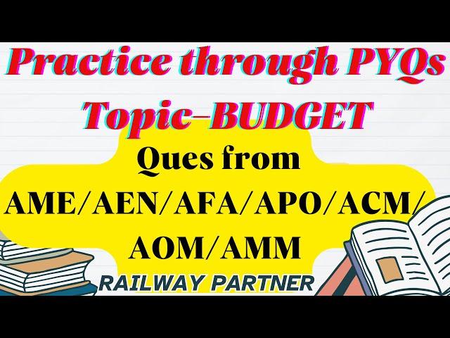 Railway Budget & Budgetary terms PYQs for LDCE Exam|Finance Rules PYQ for CBT NAIR|LDCE Exam CBT2024