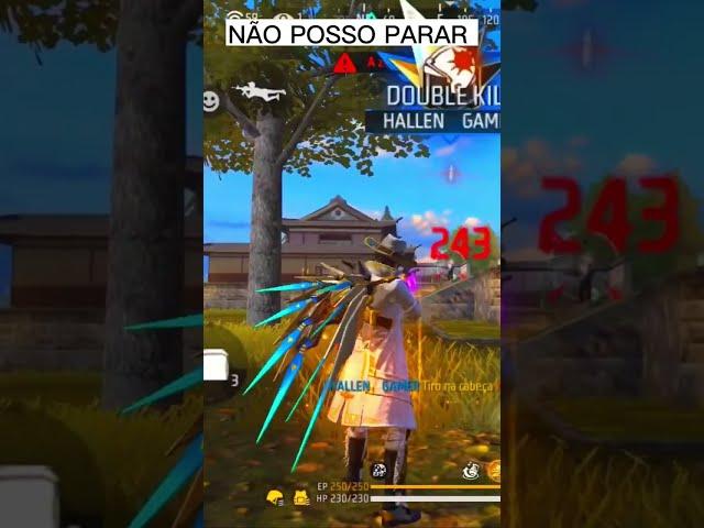 NÃO POSSO PARAR #shorts  #fyt #fyp #daumgame #freefire #garenafreefire #garenafreefire #passedeelite