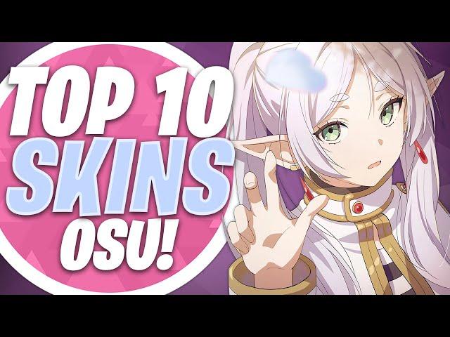 osu! Top 10 Great Skins Compilation 2023