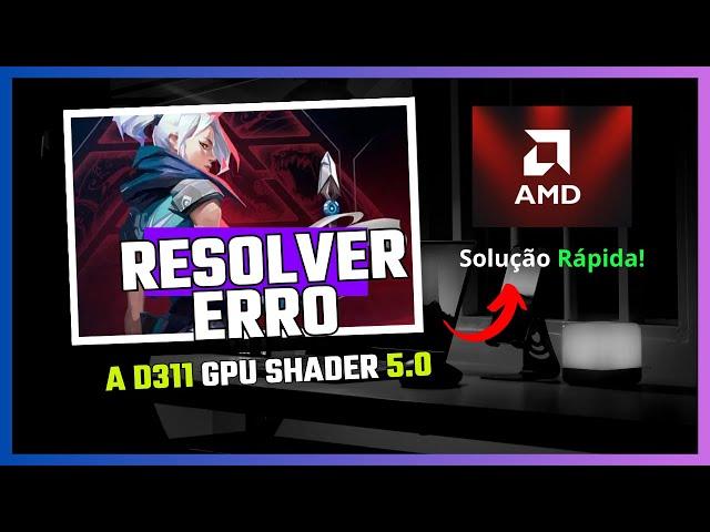 Como resolver erro A D3D11-Compatible GPU - Feature Level 11.0, Shader Model 5.0