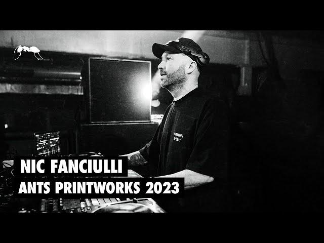 Nic Fanciulli | ANTS ON TOUR - Printworks, London 2023