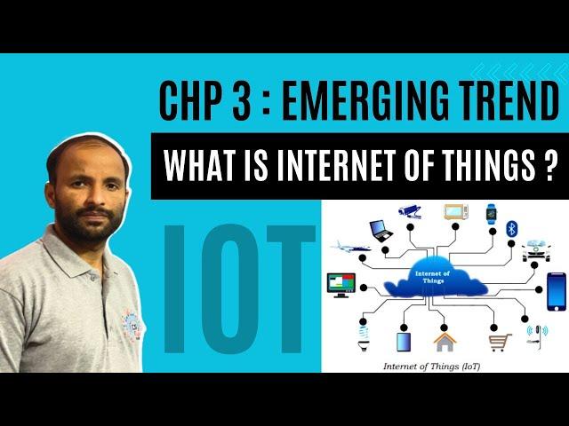 What is Internet of Things ( IOT ) ? CBSE Class 11 - Computer Science