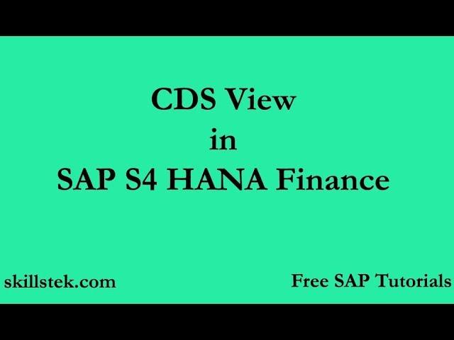 How to create CDS view in SAP S4 HANA Simple Finance - SAP Free Tutorials