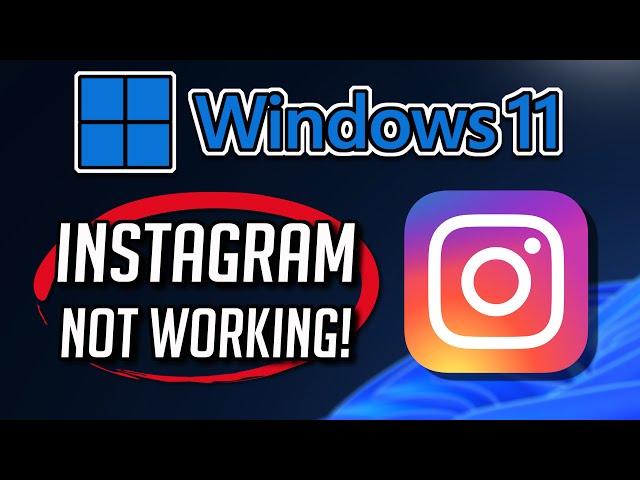 Fix Instagram Not Working in Windows 11/10 [Tutorial]