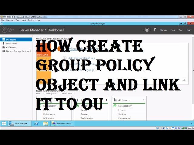 How to Create and Link a Group Policy Object in Active Directory