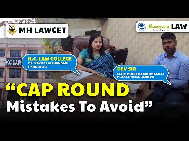 MH LAW CET 2023  - CAP Round Mistakes To Avoid | In Conversation with  K.C Law College