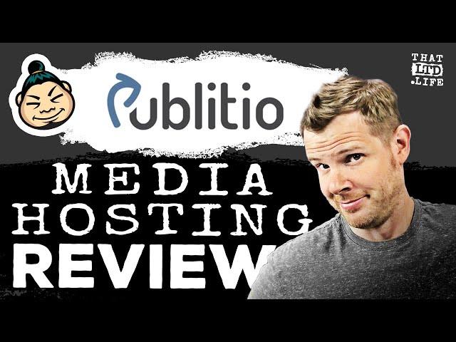 Publitio Review - Media Hosting Platform [AppSumo 2019]