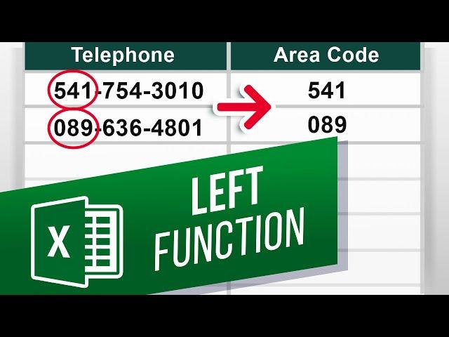 How to Use the Excel LEFT Function