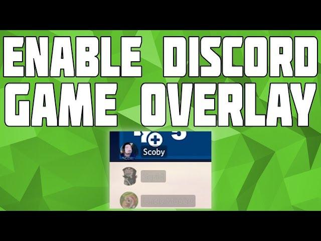 How to Enable Discord Overlay in Games! Disable Discord Overlay - PUBG, CS:GO, Fortnite, WoW