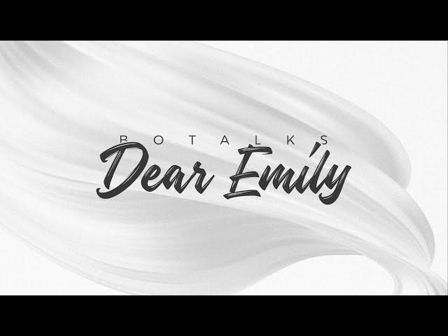 BoTalks - Dear Emily ft. Strandels [Lyric Video] (Proximity Release)