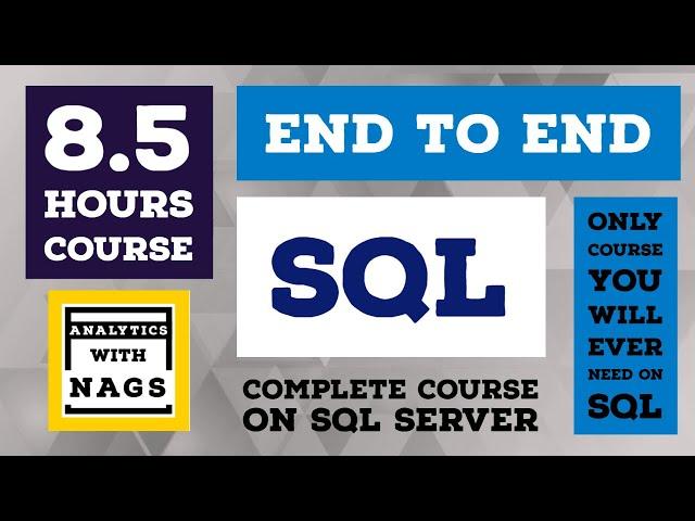 [[ 8.5 HOURS ]] Complete SQL End to End - SQL Server Tutorial { End to End } Full Course Beginners