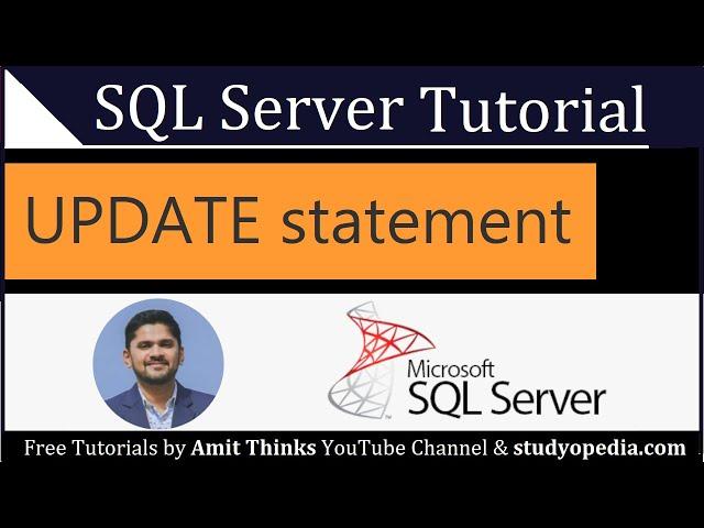 SQL UPDATE Statement | SQL Server Tutorial for Beginners