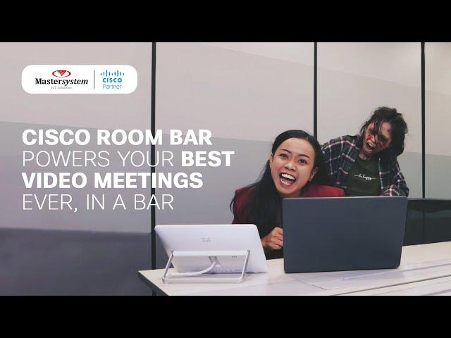 Cisco Room bar Powers Your Best Video Meetings Ever, In a Bar | Mastersystem Infotama