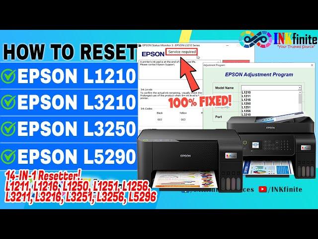 EPSON L1210 L1216 L1250 L1256 L3210 L3216 L3250 L3251 L3256 L3260 L5290 14-IN-1 Resetter | INKfinite