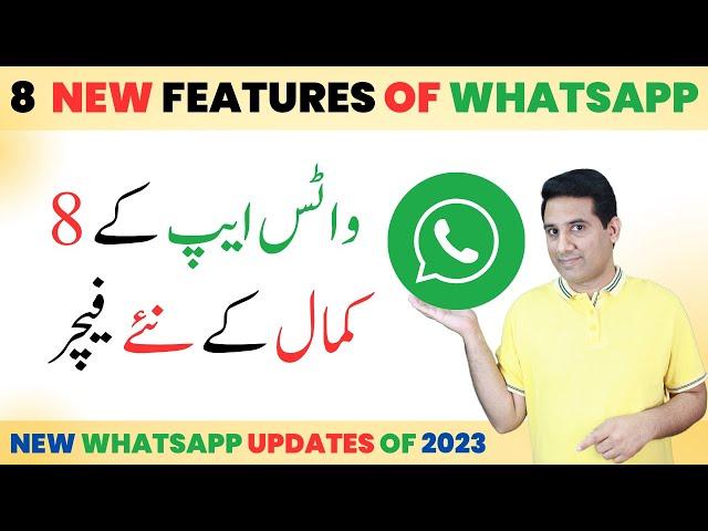 Top 8 Amazing New Features and Settings of WhatsApp