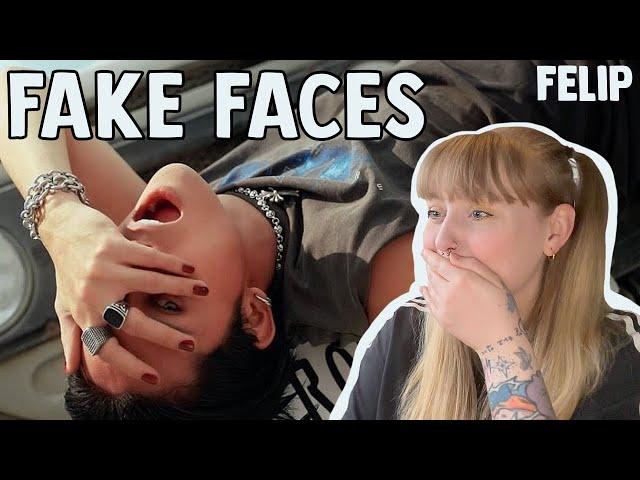 I LOVE THIS MAN!! FELIP 'Fake Faces' Official Music Video Reaction