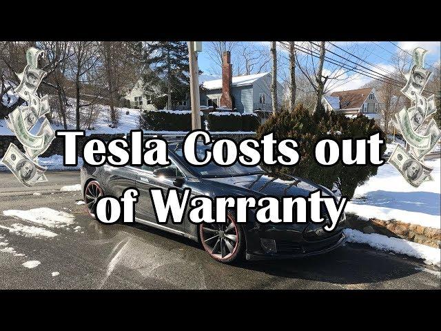 Tesla: The real cost of being out of warranty