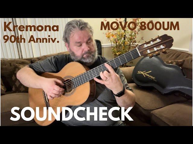 Kremona 90th Anniversary Classical Guitar MOVO UM800 SOUNDCHECK