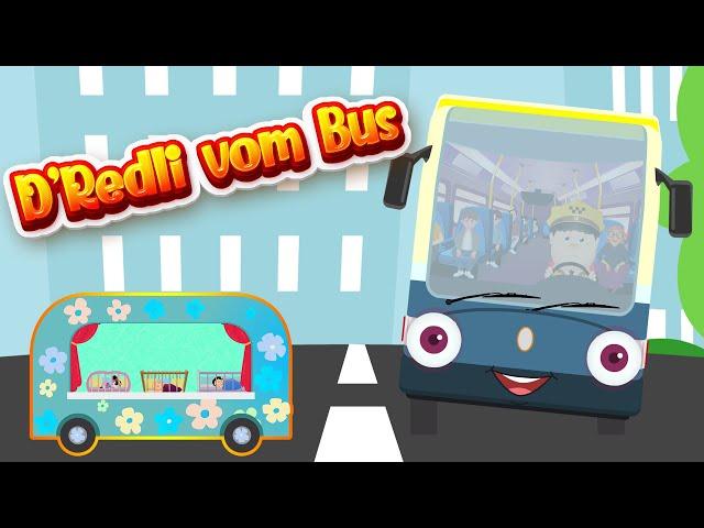 D'REDLI VOM BUS - SING SONG Chinderlieder - Schweizer Kinderlieder