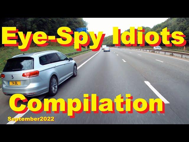 Eye-Spy Idiots Compilation September2022