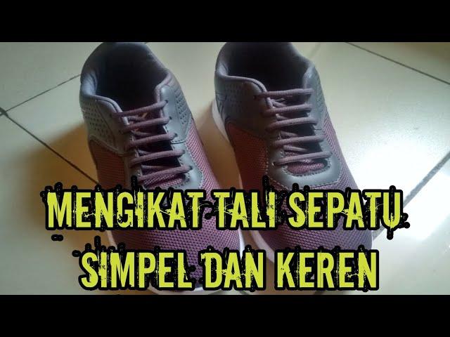 Cara mengikat tali sepatu aero street simpel dan keren