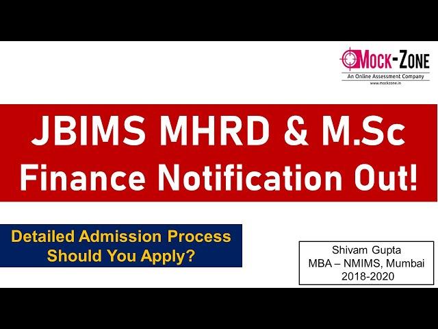 JBIMS MHRD & M.Sc Finance Notification Out! || Detailed Admission Process || Should You Apply?