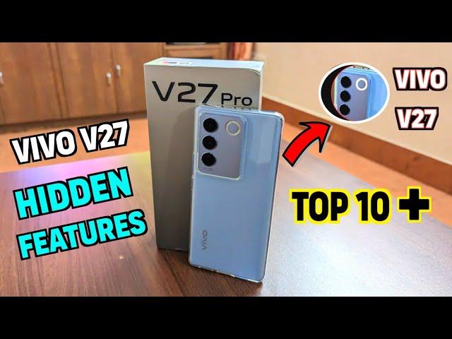 Vivo V27 Top 10++ Hidden Features | Vivo V27 Tips & Tricks | Vivo V27