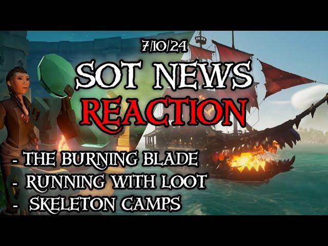 SoT News REACTION 7/10/24 | Sea of Thieves