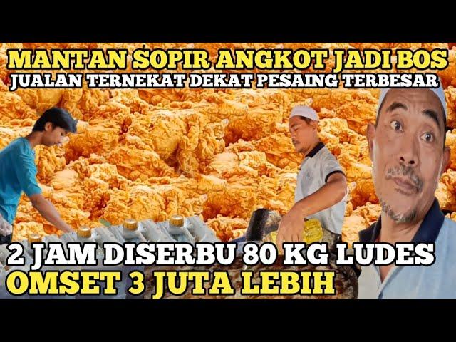 MANTAN SOPIR ANGKOT JADI BOS ! JUALAN UNIK DEPAN PESAING OMSET 3 JUTA 2 JAM ABIS 80 KG ! IDE USAHA