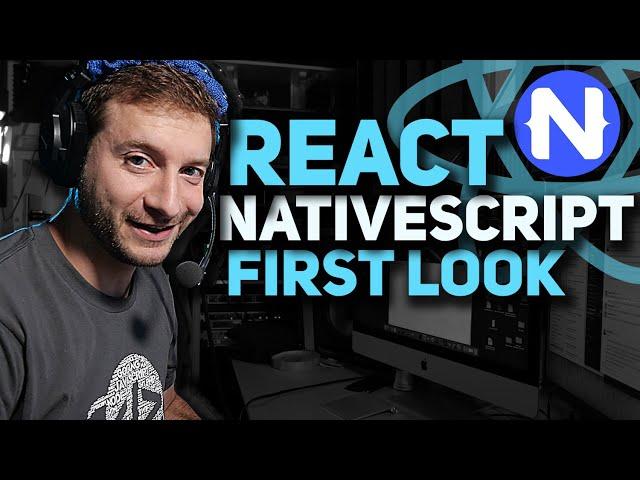REACT NativeScript: First Look!