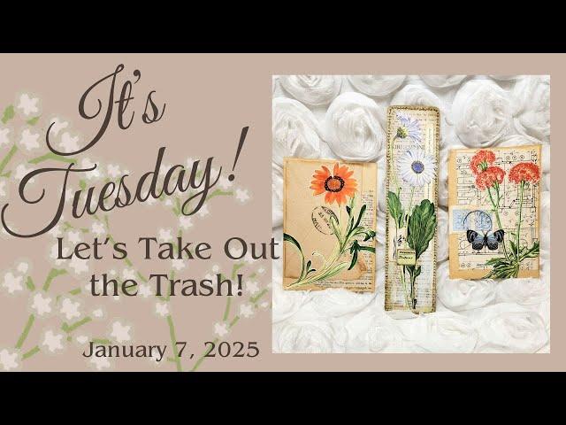 It's Tuesday - Let's Take Out the Trash! - Jan 7, 2024