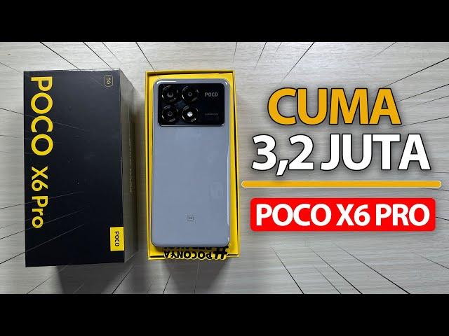 Cuma 3,2 Juta | Unboxing Poco X6 Pro 12/512 Yan Lagi Murah Banget ️