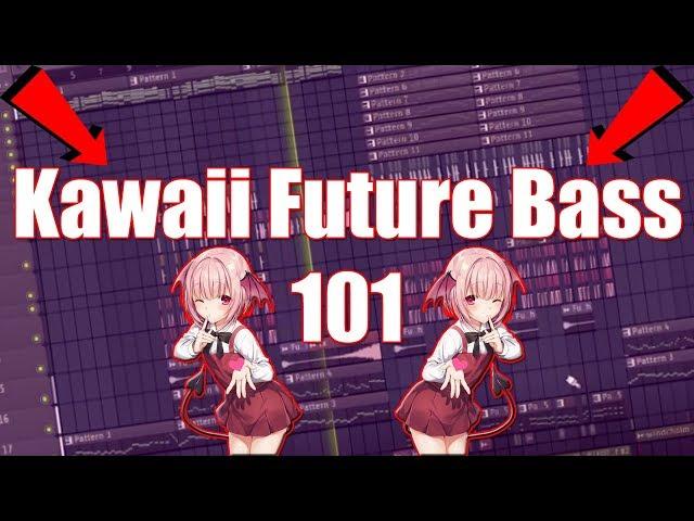 KAWAII FUTURE BASS 101 | HOW TO MAKE MUSIC LIKE SNAIL'S HOUSE/HYPER POTIONS