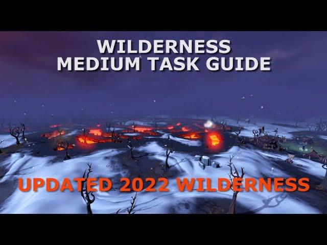 UPDATED WILDERNESS MEDIUM TASK GUIDE RS3