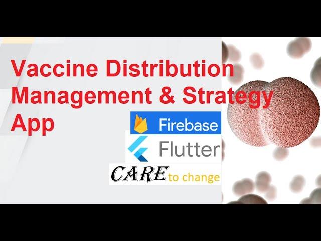 create app - COVID Vaccine Distribution Records Management & Strategy Flutter Firebase build