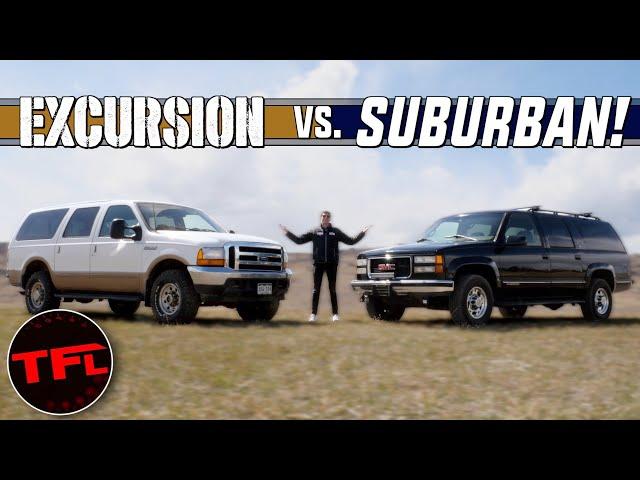 The One To Buy Is NOT What You Think! Ford Excursion vs Chevy Suburban 2500