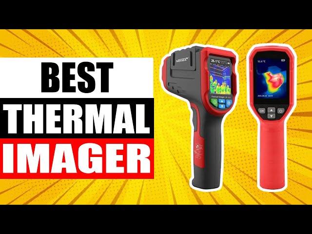 TOP 5 Best Thermal Imager in 2024