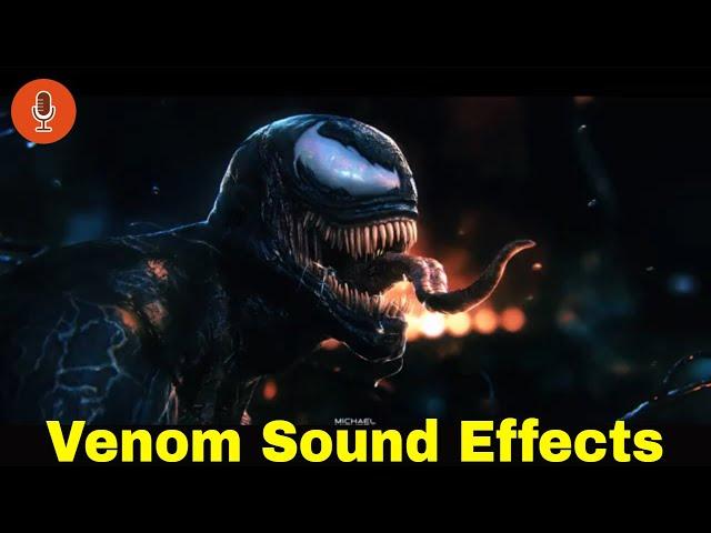 Venom Sound Effects