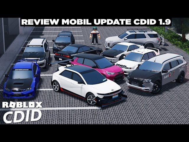 Mobil Mobil Keren Next Update CDID Pilihanku  Roblox CDID Update 1.9