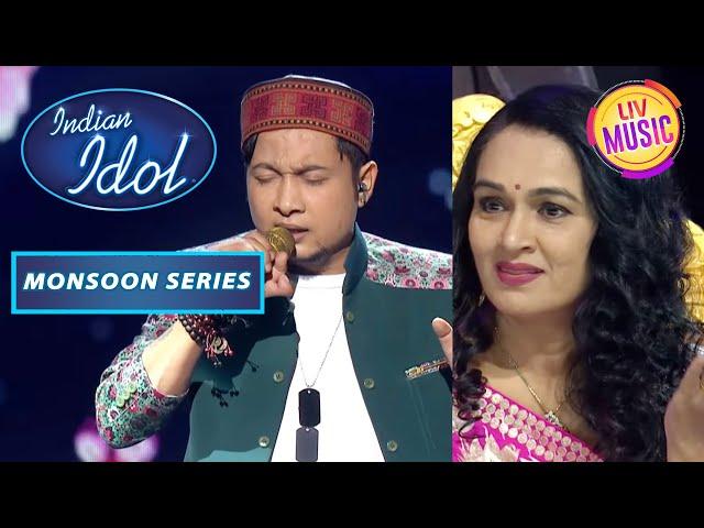 Pawandeep ने अपनी Singing से जीता Padmini Ji का दिल! | Indian Idol S12 | Monsoon Series