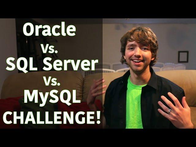 Oracle vs SQL Server vs MySQL Contest!