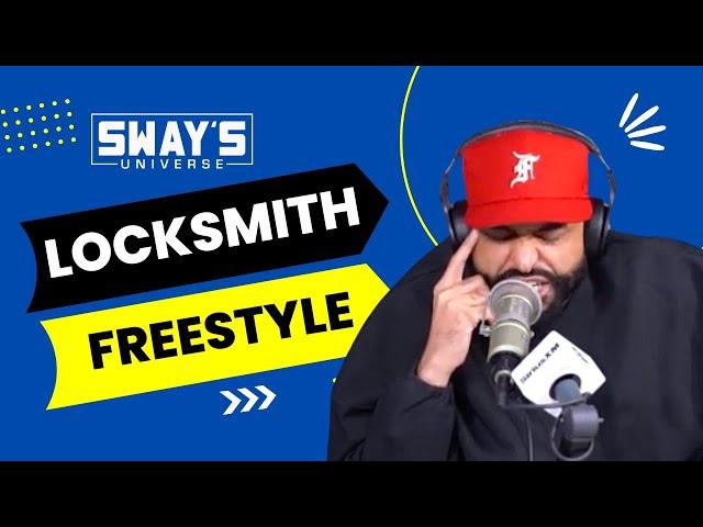 LOCKSMITH Sets Fire to the Mic: Freestyle of the Year?  | SWAY'S UNIVERSE