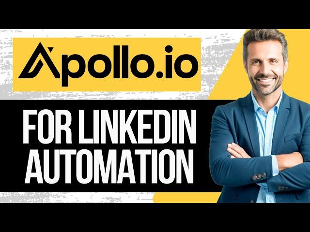 How to Use Apollo.io for LinkedIN Automation | Full Tutorial 2024