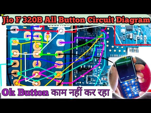 How To Repair Ok Button Jio F320B / Jio F320B All Button Repair With Circuit Diagram Stap By Stap