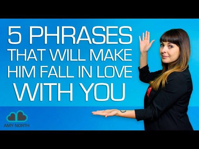 5 Phrases That Will Make A Man Fall For You