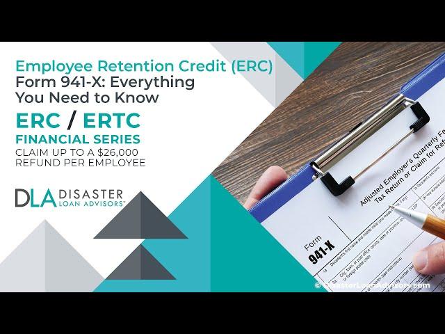 IRS Form 941-X Employee Retention Credit (ERC): Everything You Need to Know #ERC #ERTC